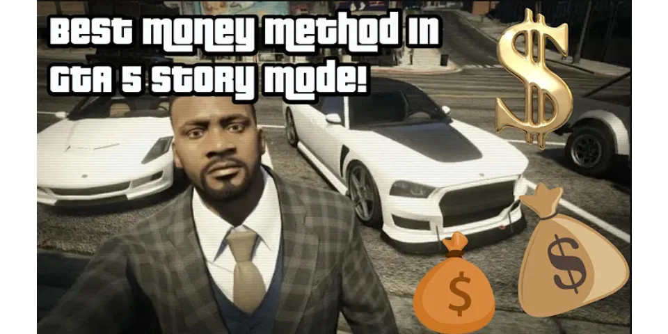 How to get money on GTA 5 story mode