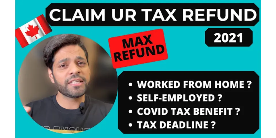 what-can-you-claim-on-tax-return-2021